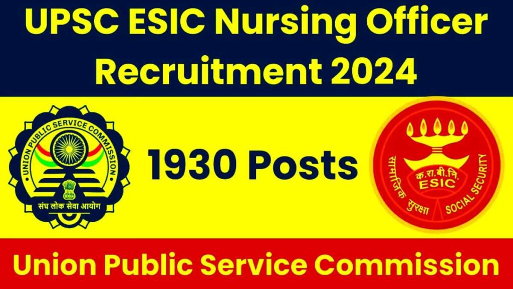 UPSC Nursing Officer 1930 Post