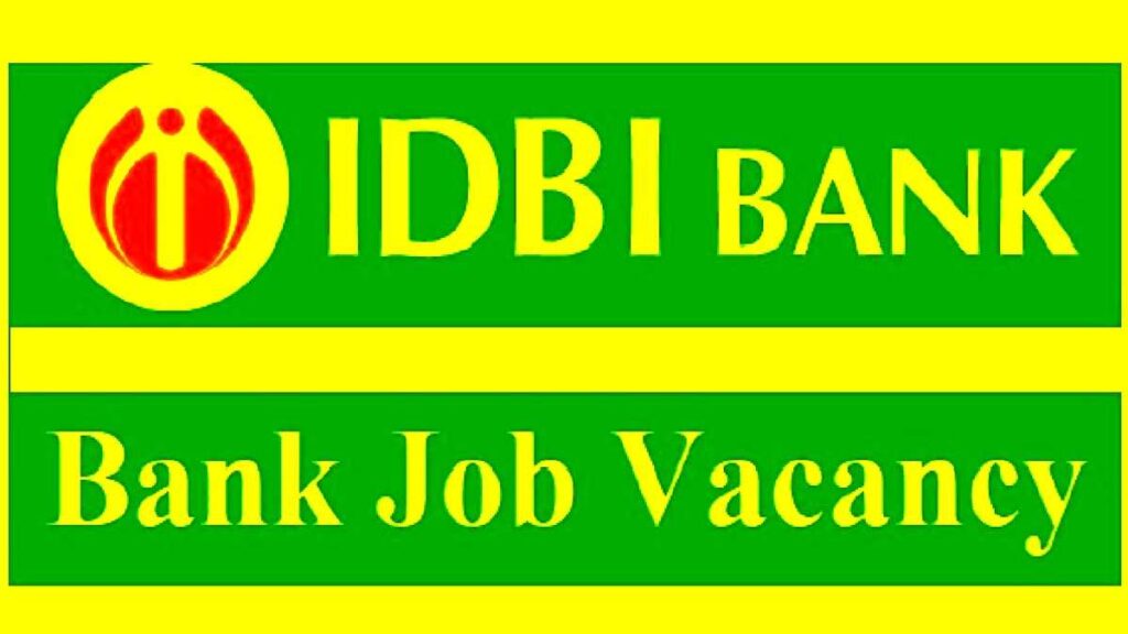 IDBI BANK VACANCY